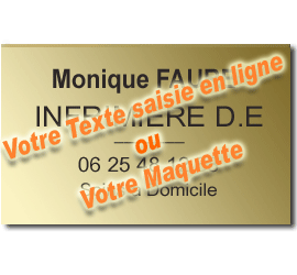 Plaque Pro CLASSIQUE 30 x 20<br>1 à 7 lignes ou ''Mon fichier''7